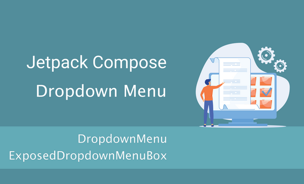 Jetpack Compose Dropdown Menu