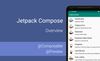 Jetpack Compose: Overview